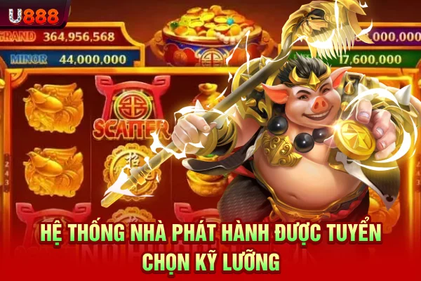 Hệ thống nhà phát hành được tuyển chọn kỹ lưỡng