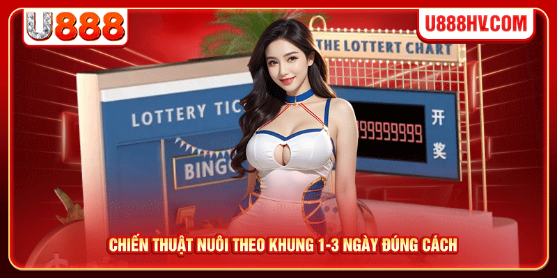Chiến thuật nuôi theo khung 1-3 ngày đúng cách